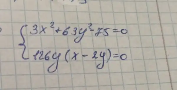 {3 x^2+63 y^2-75=0 126 y(x-2 y)=0.