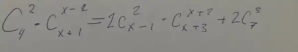 C_(4)^2 cdot C_(x+1)^x-2=2 C_(x)^2-1-C_(x+3)^x+2+2 C_(7)^3