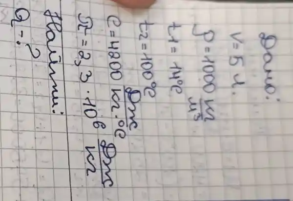 Dano:
[

V=5 mathrm(~L) . 
P=1000 (mathrm(k))/(mathrm(u)^3) 
t_(1)=14^circ mathrm(C) 
t_(2)=100^circ mathrm(C) 
e=4200 (mathrm(Dn))/(mathrm(C)) cdot( )^circ mathrm(C) 
Omega^2=2,3 cdot 10^6 (mathrm(Dn))/(mathrm(k))

]
Hairmu:
[
Q-?
]