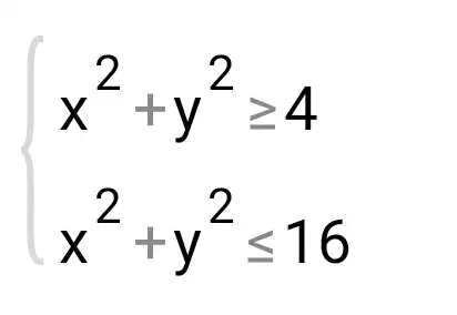 ) x^2+y^2geqslant 4 x^2+y^2leqslant 16